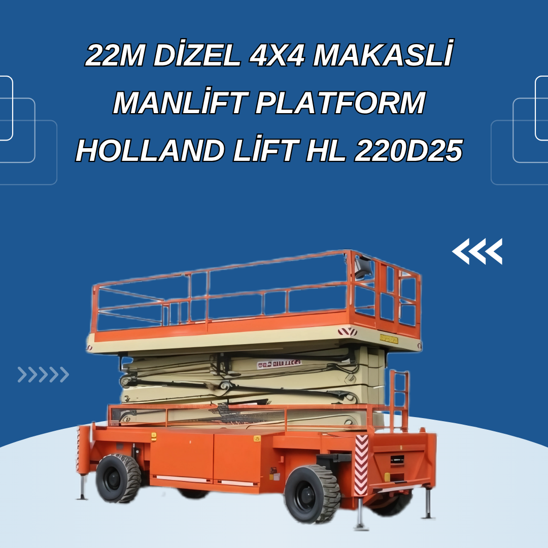 22 m dizel 4x4 makasli manlift platform holland lift hl 220d25 3