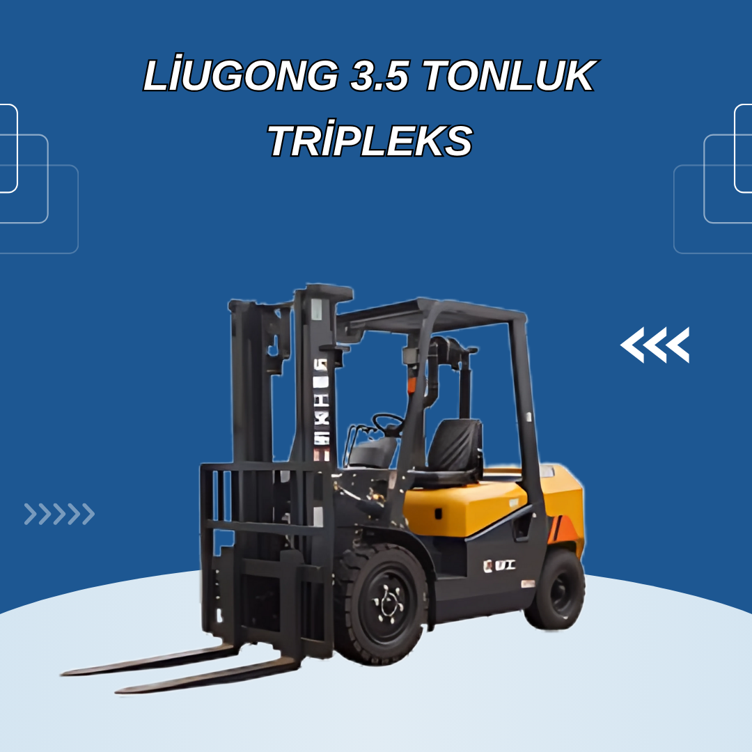 liugong 3.5 tonluk tripleks 3
